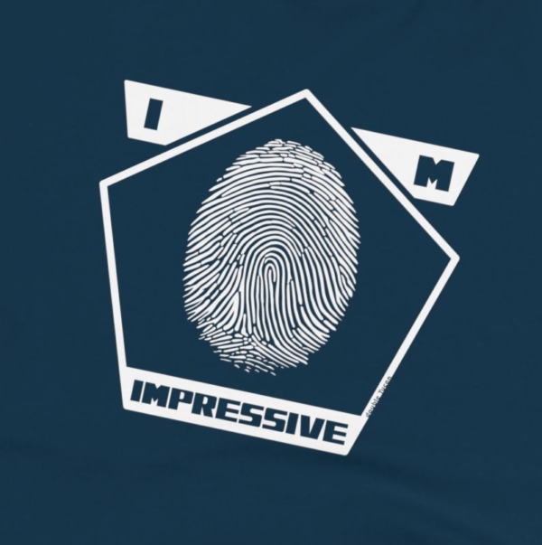 I'm impressive T-Shirt (HTV)